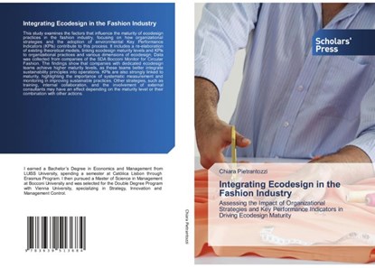 Integrating Ecodesign in the Fashion Industry, Chiara Pietrantozzi - Paperback - 9783639513684