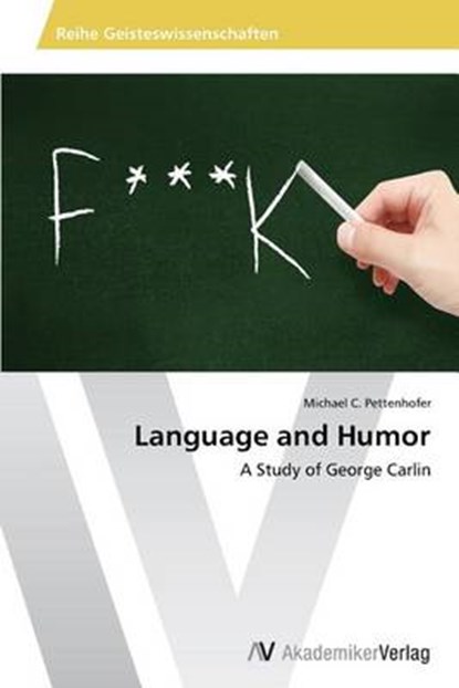 Language and Humor, Pettenhofer Michael C - Paperback - 9783639628814