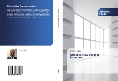 Effective New Teacher Induction, Daniel Lujetic - Paperback - 9783639711677