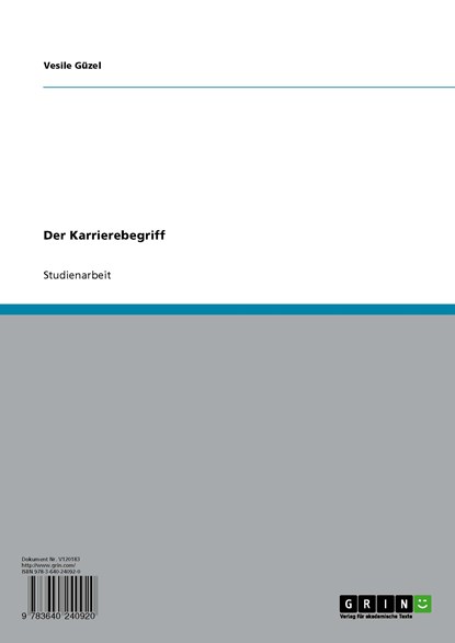 Der Karrierebegriff, Vesile Güzel - Ebook Adobe PDF - 9783640240920