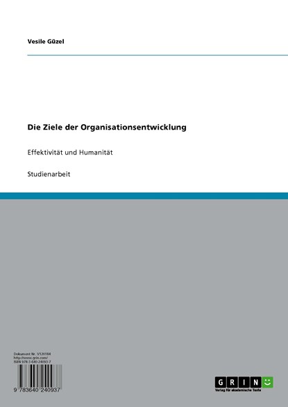 Die Ziele der Organisationsentwicklung, Vesile Güzel - Ebook Adobe PDF - 9783640240937