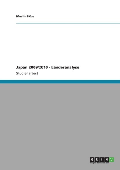 Japan 2009/2010 - Landeranalyse, Martin Hoese - Paperback - 9783640892495