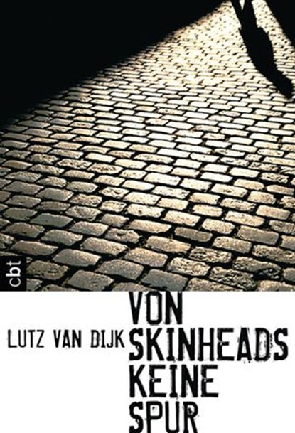 Von Skinheads keine Spur, Lutz van Dijk - Ebook - 9783641010560