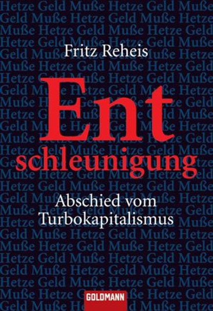 Entschleunigung, Fritz Reheis - Ebook - 9783641011253