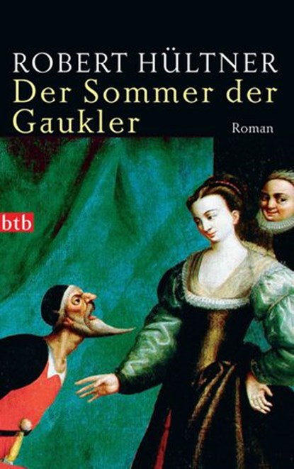 Der Sommer der Gaukler, Robert Hültner - Ebook - 9783641011383