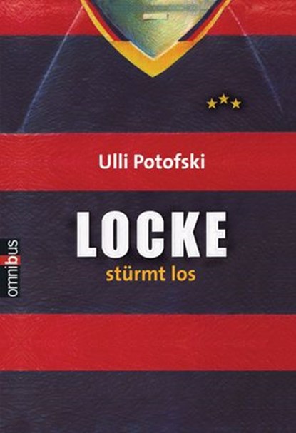 Locke stürmt los, Ulli Potofski - Ebook - 9783641013622