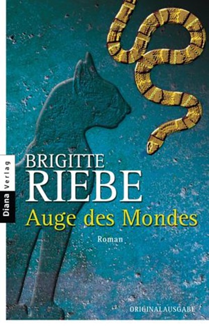 Auge des Mondes, Brigitte Riebe - Ebook - 9783641015541