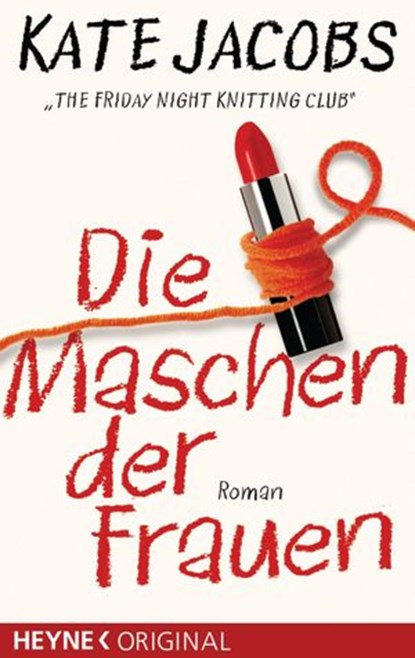 Die Maschen der Frauen -, Kate Jacobs ; Rasha Khayat - Ebook - 9783641018542