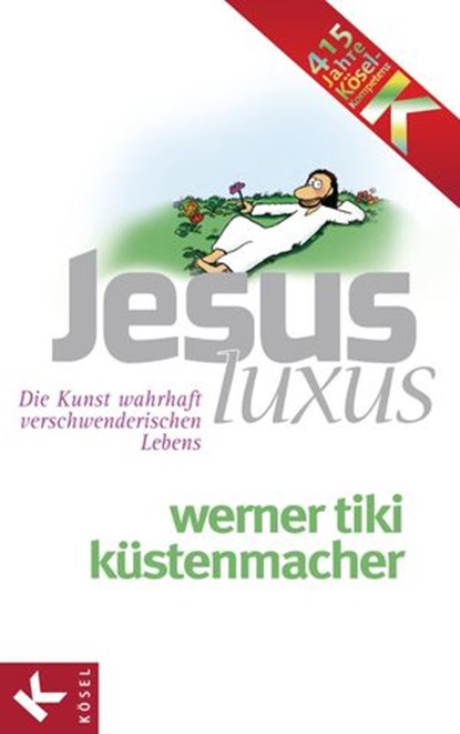 JesusLuxus, Werner Tiki Küstenmacher - Ebook - 9783641023003