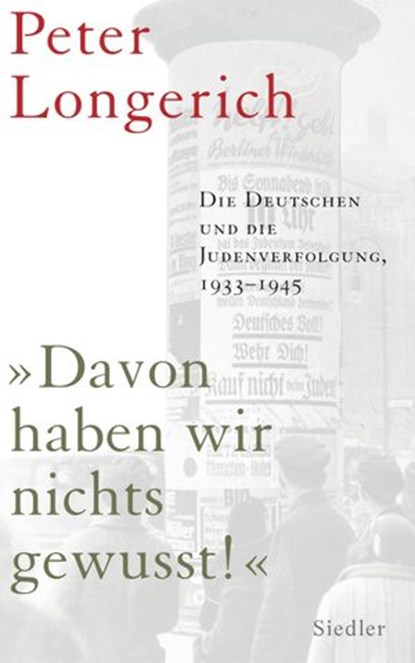 "Davon haben wir nichts gewusst!", Peter Longerich - Ebook - 9783641023980