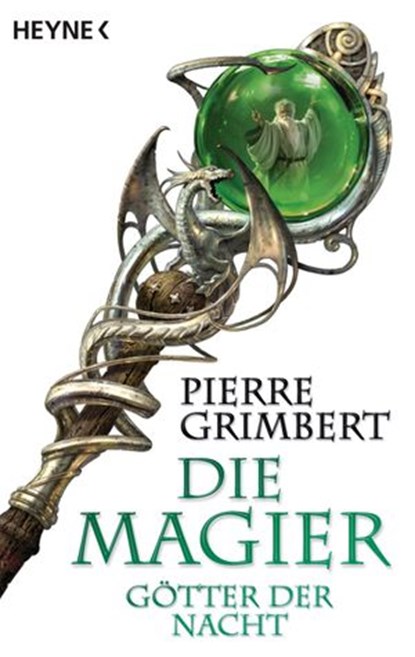 Götter der Nacht, Pierre Grimbert - Ebook - 9783641026325