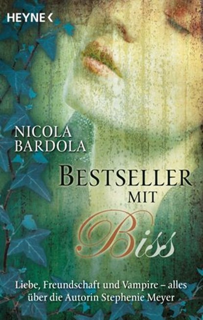 Bestseller mit Biss, Nicola Bardola - Ebook - 9783641030148