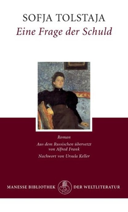 Eine Frage der Schuld, Sofja Tolstaja ; Ursula Keller - Ebook - 9783641033880