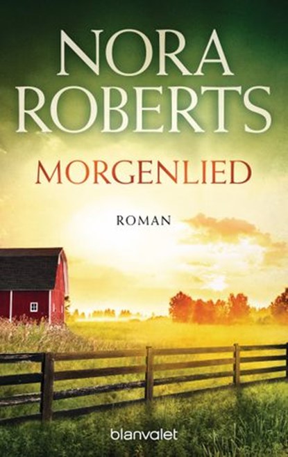 Morgenlied, Nora Roberts - Ebook - 9783641038304