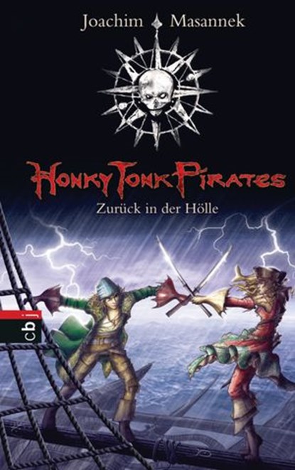 Honky Tonk Pirates - Zurück in der Hölle, Joachim Masannek - Ebook - 9783641045623