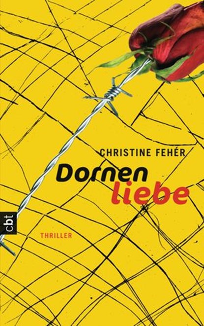 Dornenliebe, Christine Fehér - Ebook - 9783641050030