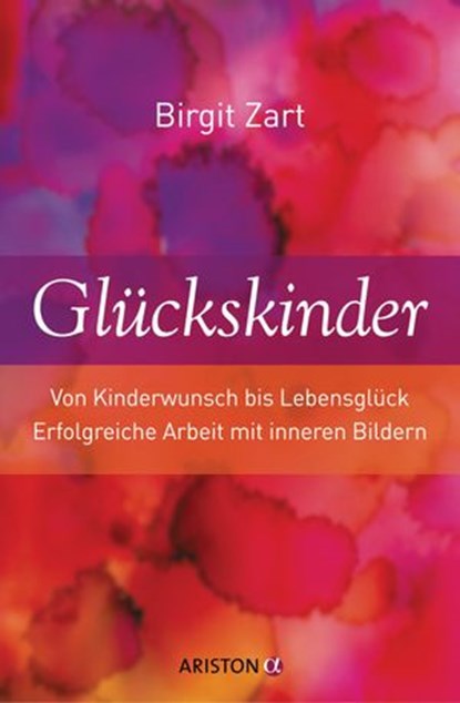 Glückskinder, Birgit Zart - Ebook - 9783641051457