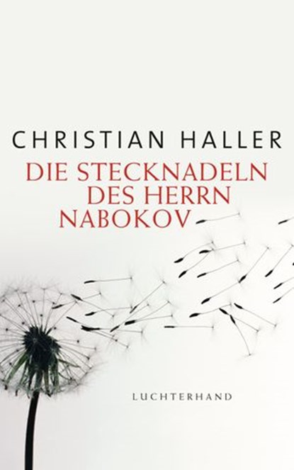 Die Stecknadeln des Herrn Nabokov, Christian Haller - Ebook - 9783641052102