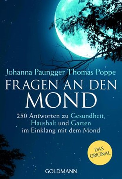 Fragen an den Mond, Johanna Paungger ; Thomas Poppe - Ebook - 9783641052362
