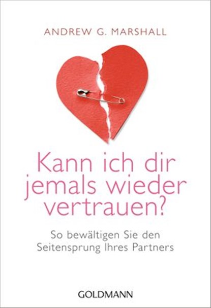 Kann ich dir jemals wieder vertrauen?, Andrew G. Marshall - Ebook - 9783641057725