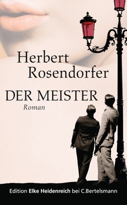 Der Meister, Herbert Rosendorfer - Ebook - 9783641063481