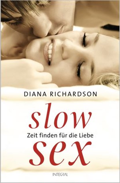 Slow Sex, Diana Richardson - Ebook - 9783641065287