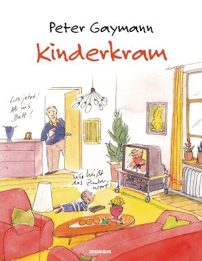 Kinderkram, Peter Gaymann - Ebook - 9783641065867