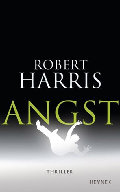 Angst, Robert Harris - Ebook - 9783641070557