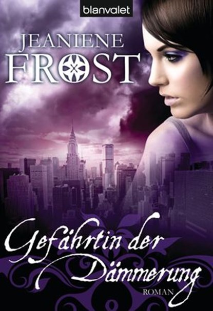 Gefährtin der Dämmerung, Jeaniene Frost - Ebook - 9783641071691