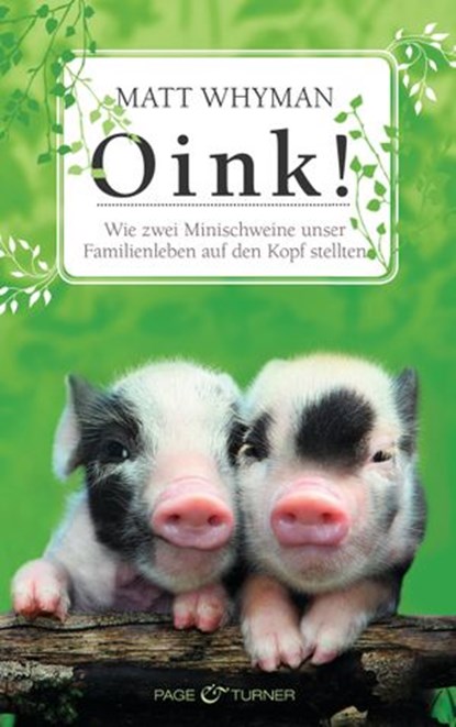 Oink!, Matt Whyman - Ebook - 9783641073701