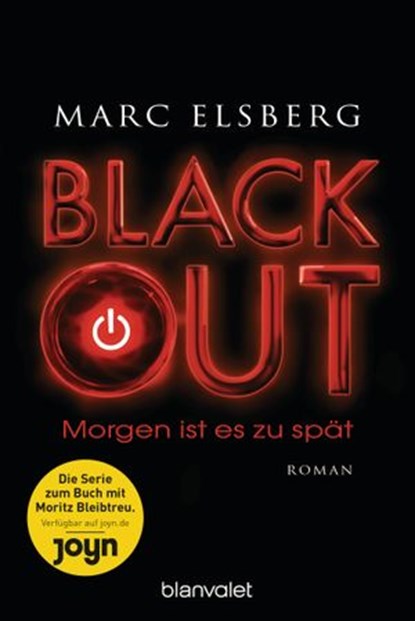 BLACKOUT - Morgen ist es zu spät, Marc Elsberg - Ebook - 9783641074319