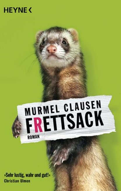 Frettsack, Murmel Clausen - Ebook - 9783641074371
