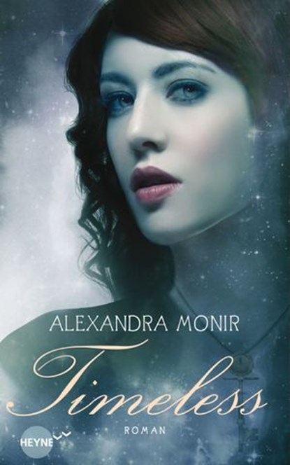 Timeless, Alexandra Monir - Ebook - 9783641076405