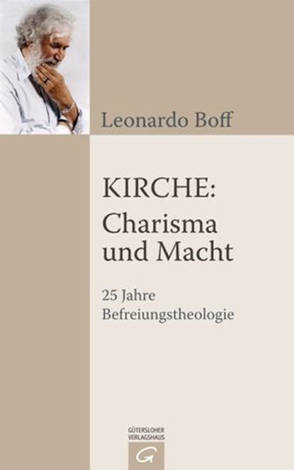 Kirche: Charisma und Macht, Leonardo Boff - Ebook - 9783641076832