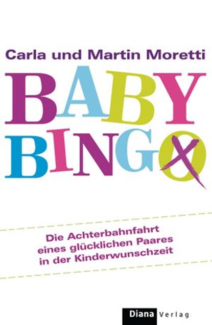 Baby-Bingo, Carla Moretti ; Martin Moretti - Ebook - 9783641082093