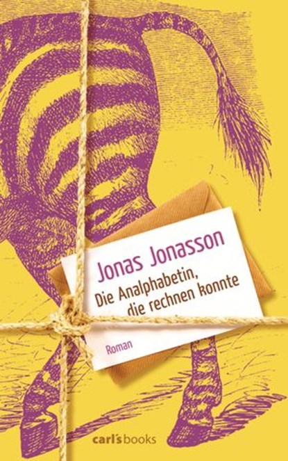 Die Analphabetin, die rechnen konnte, Jonas Jonasson - Ebook - 9783641083083