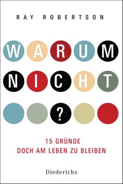 Warum nicht?, Ray Robertson - Ebook - 9783641085223