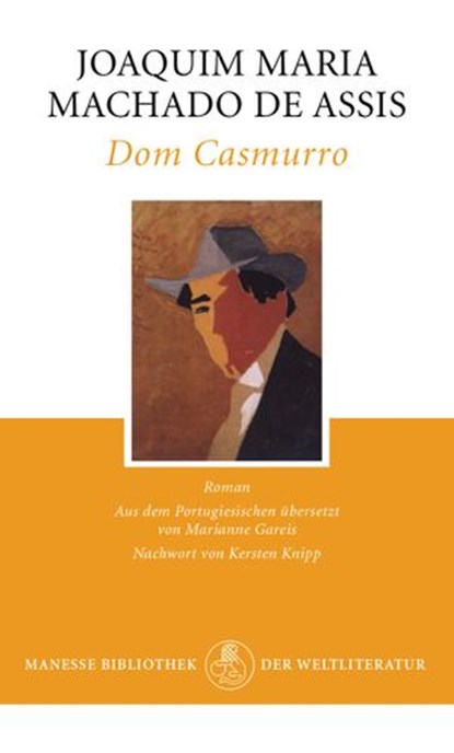 Dom Casmurro, Joaquim Maria Machado de Assis ; Kersten Knipp - Ebook - 9783641091460