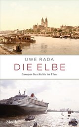 Die Elbe - Uwe Rada - 9783641092375