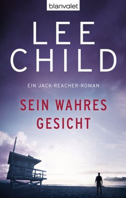 Sein wahres Gesicht, Lee Child - Ebook - 9783641092573