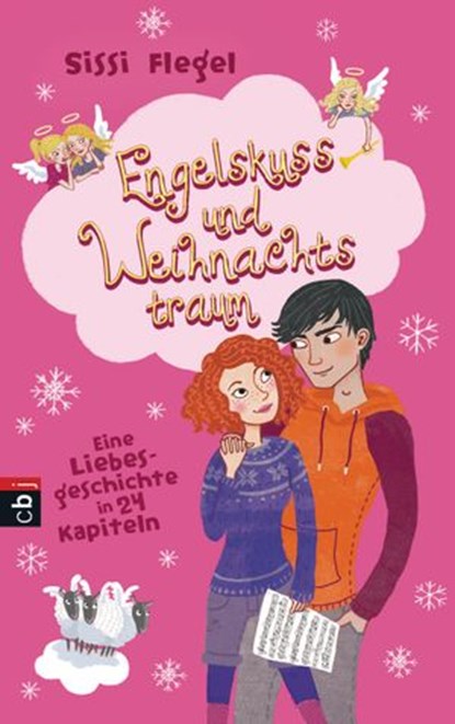 Engelskuss und Weihnachtstraum, Sissi Flegel - Ebook - 9783641093488