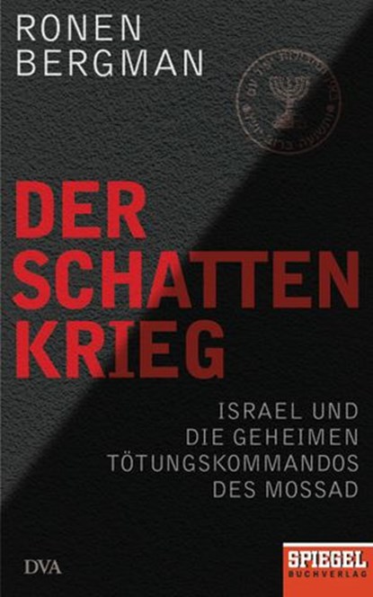 Der Schattenkrieg, Ronen Bergman - Ebook - 9783641095154