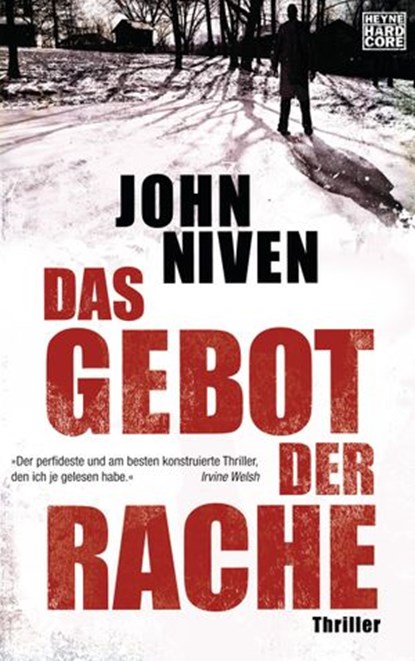 Das Gebot der Rache, John Niven - Ebook - 9783641097424