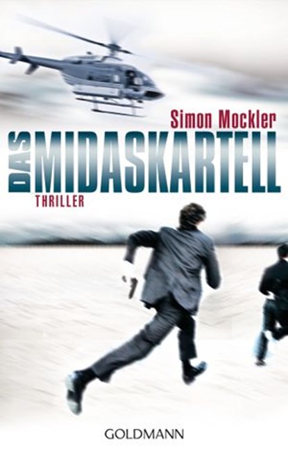 Das Midas-Kartell, Simon Mockler - Ebook - 9783641099664