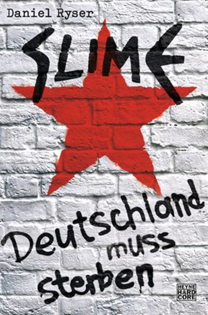 Slime, Daniel Ryser - Ebook - 9783641102661