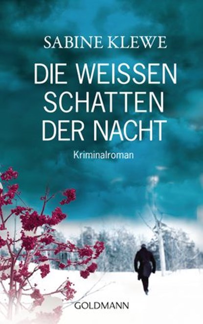 Die weißen Schatten der Nacht, Sabine Klewe - Ebook - 9783641104184