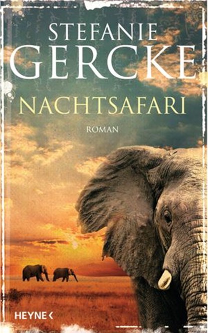 Nachtsafari, Stefanie Gercke - Ebook - 9783641107963