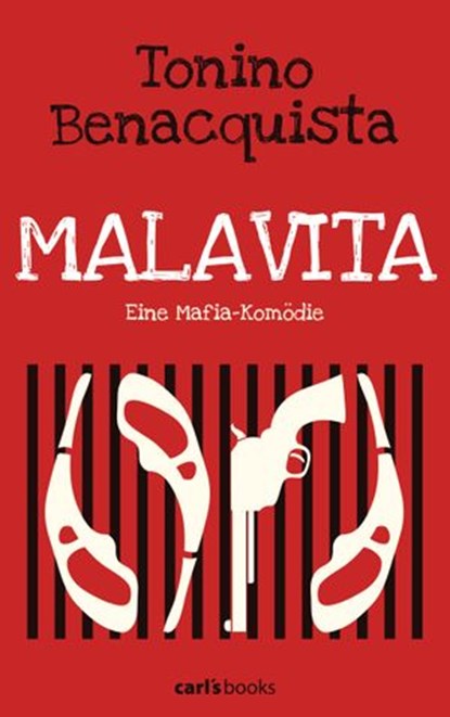 Malavita, Tonino Benacquista - Ebook - 9783641110642