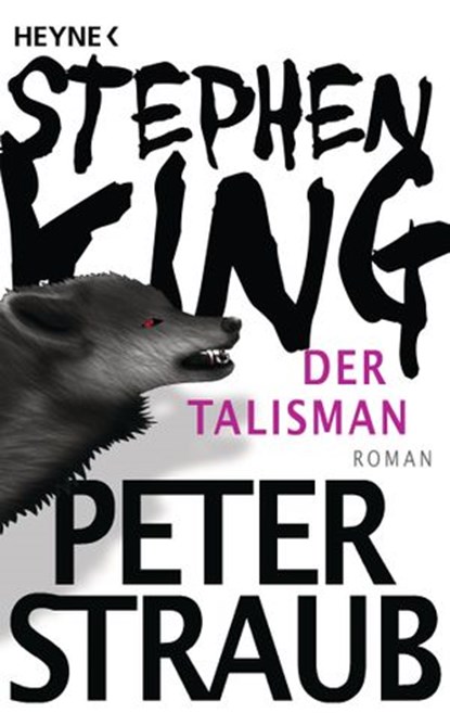 Der Talisman, Stephen King ; Peter Straub - Ebook - 9783641111755
