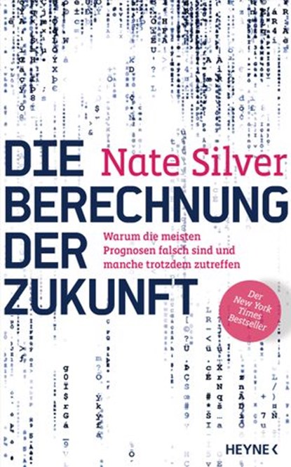 Die Berechnung der Zukunft, Nate Silver - Ebook - 9783641112707